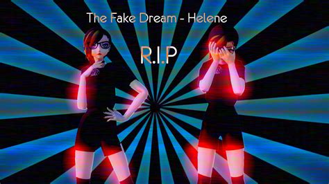 the fake dream hélène f.m.l https www.youtube.com watch v osfvxzz5ock|TDA Victoria (For The fake dream .